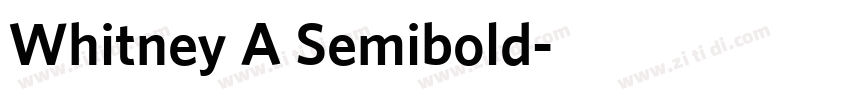 Whitney A Semibold字体转换